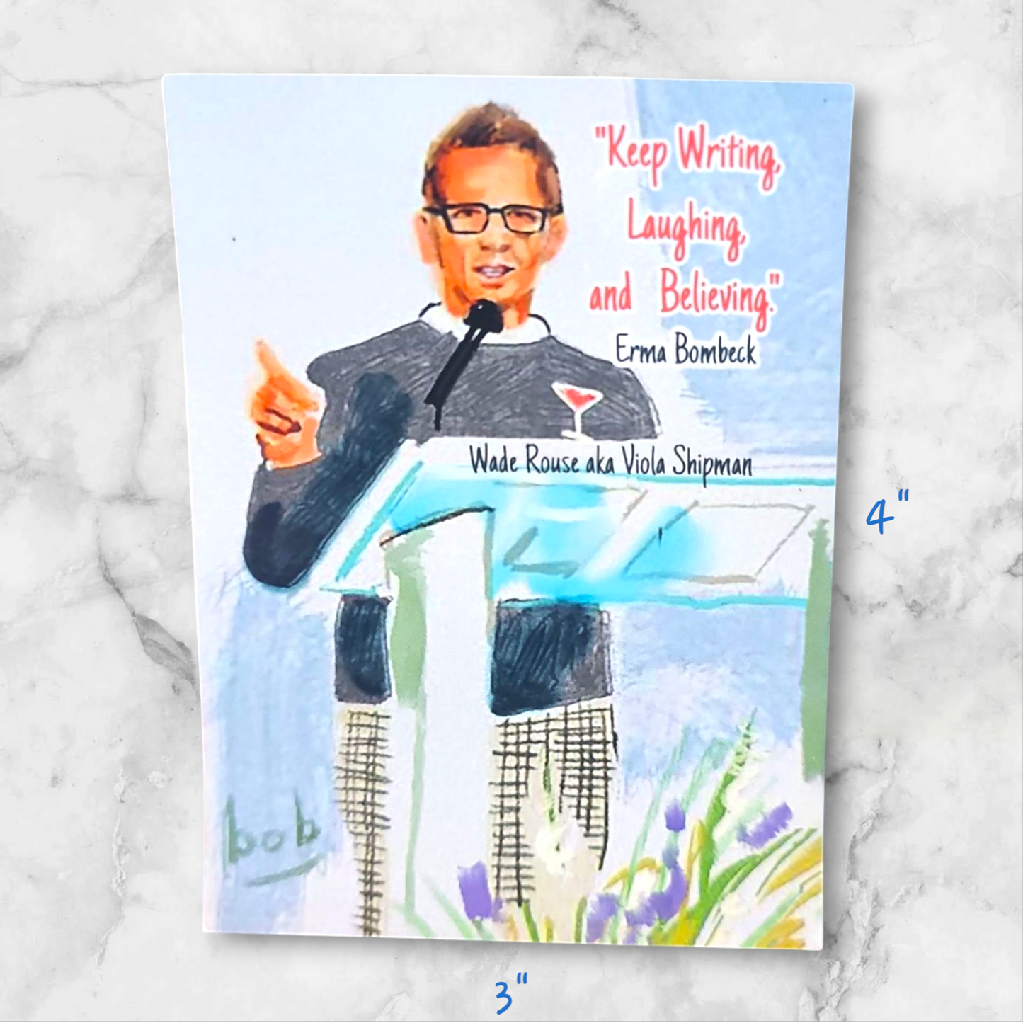 Wade Rouse/Erma Bombeck Magnet